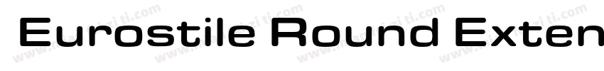 】Eurostile Round Extended MediumEur字体转换